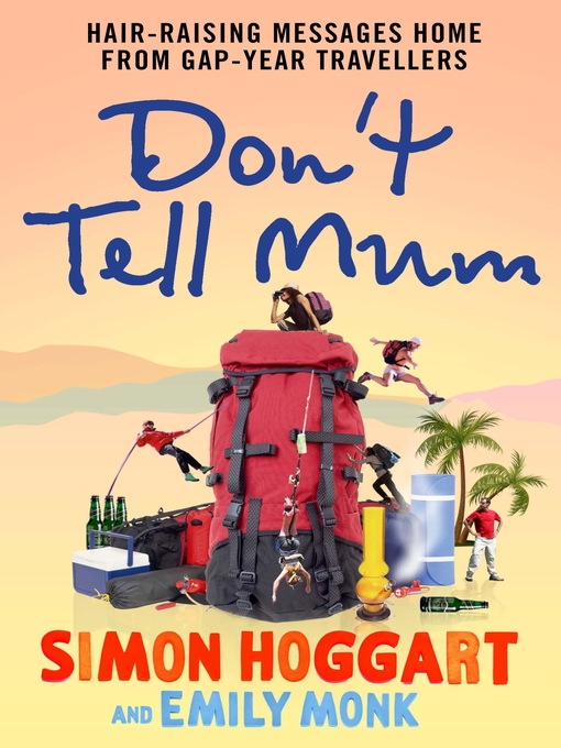 Title details for Don't Tell Mum by Emily Monk - Available